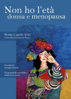 Non ho l'età: donna e menopausa